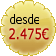 desde 2475€